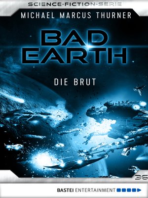 cover image of Bad Earth 36--Science-Fiction-Serie